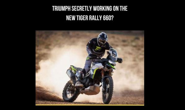 Ετοιμάζει η Triumph την χωμάτινη, Rally εκδοχή του Tiger 660; 