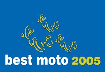 Τα αποτελέσματα του Best Moto 2005!